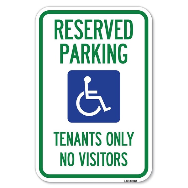 Signmission Reserved Parking Tenants Only No Visitor Heavy-Gauge Aluminum Sign, 12" x 18", A-1218-23005 A-1218-23005 - main